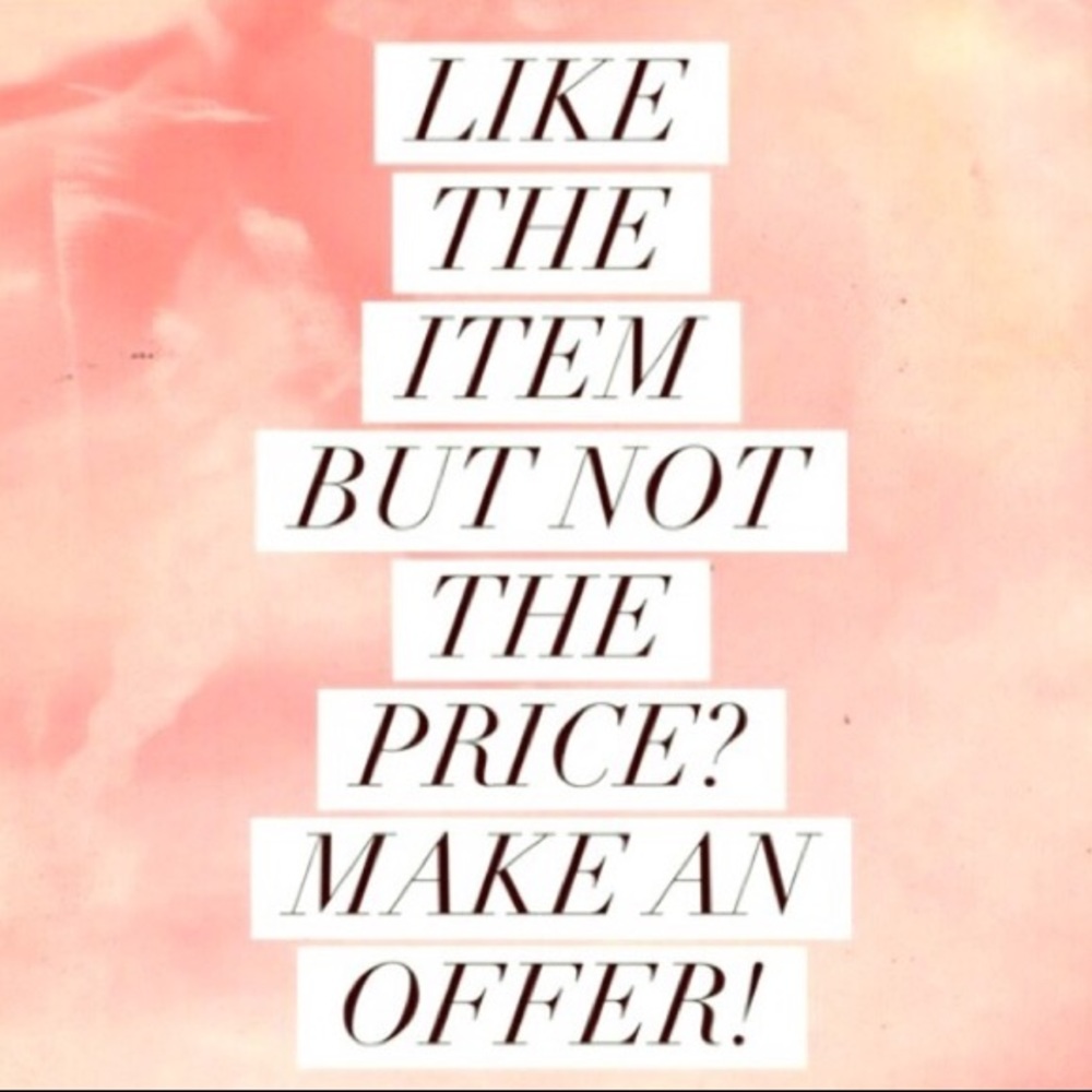 Always willing to negotiate all items!:)